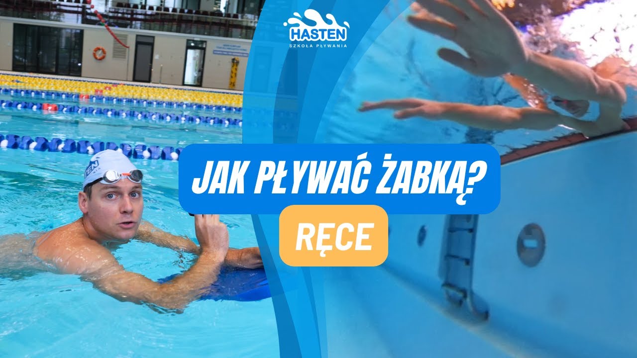 Jak pływać żabką? | RĘCE