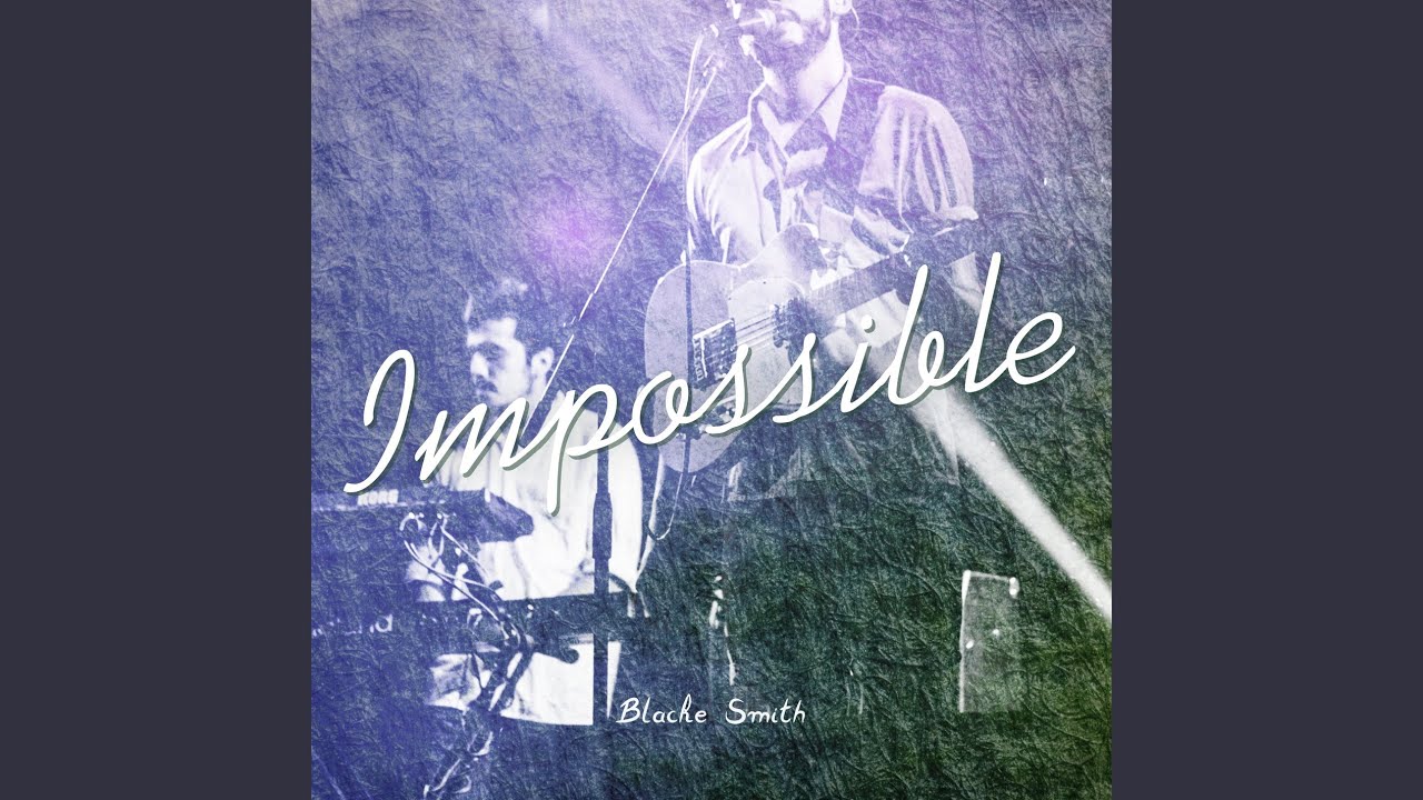 Obejrzyj Impossible w YouTube Obejrzyj Impossible w YouTube