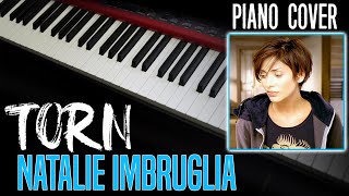 Natalie Imbruglia: Torn (Piano Cover)