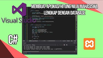 Proses Membuat Program Hitung Nilai Akhir Mahasiswa Menggunakan Visual Studio + Xampp