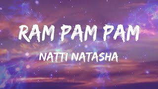 Natti Natasha - Ram Pam Pam Letras
