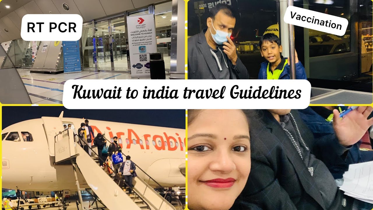kuwait to india travel time