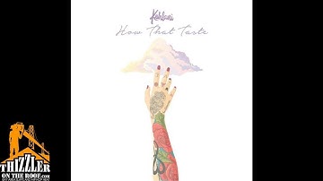 Thumbnail of Kehlani - How That Taste [Thizzler.com]