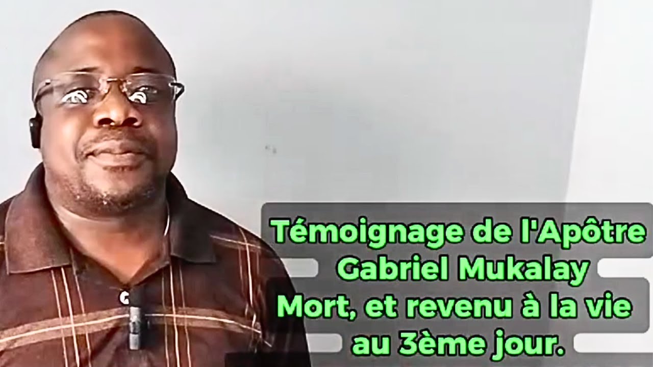 Il a vu BEAUCOUP de Serviteurs de DIEU en ENFER : Témoignage de Gabriel MUKALAY