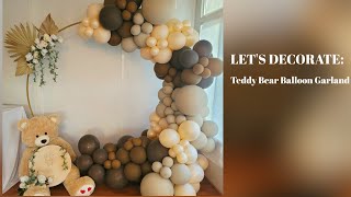 Let's Decorate: Boho Teddy Bear Baby Shower Balloon Garland/Balloon Garland Tutorial