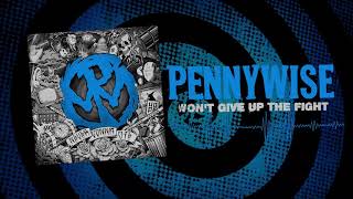 Pennywise - "Won't Give Up The Fight" (Full Album Stream) chords