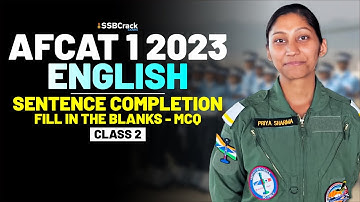 AFCAT 1 2023 - English Important Question & Answer-Sentence Completion (Fill in the Blanks)-Class 2