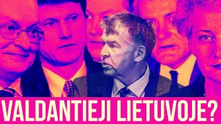 Valdantieji Lietuvoje? Valdas Rakutis