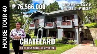 House Tour 40 | Chatelard Luxury Ready Home - Crosswinds Tagaytay | Fully Furnished by Brittany screenshot 2