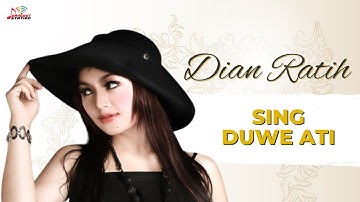 Dian Ratih - Sing Duwe Ati (Official Music Vide)