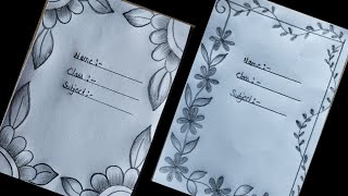 How to draw flower border design | Project design by pencil|A4 sheet/front page design|flower design