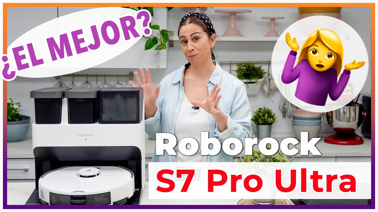 👉 Roborock s7 Pro Ultra ¿El Mejor Robot Aspirador? 🤷‍♀️ ¿Merece la Pena?  