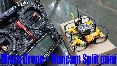 Micro Drone + Runcam Split Mini - Maiden Flight