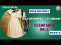 Aaliya's Collection Lucknowi chikankari | Chikankari Collection On Clearance Sale...... Part-2