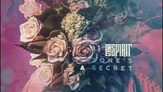 Lø Spirit - Everyone's a Secret