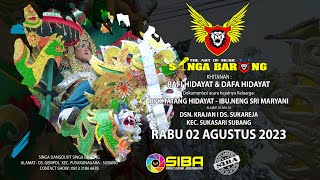 SINGA BARONG | ADA RINDU | VOC. CASINIH | DS.SUKAREJA KEC.SUKASARI SUBANG 02-08-2023