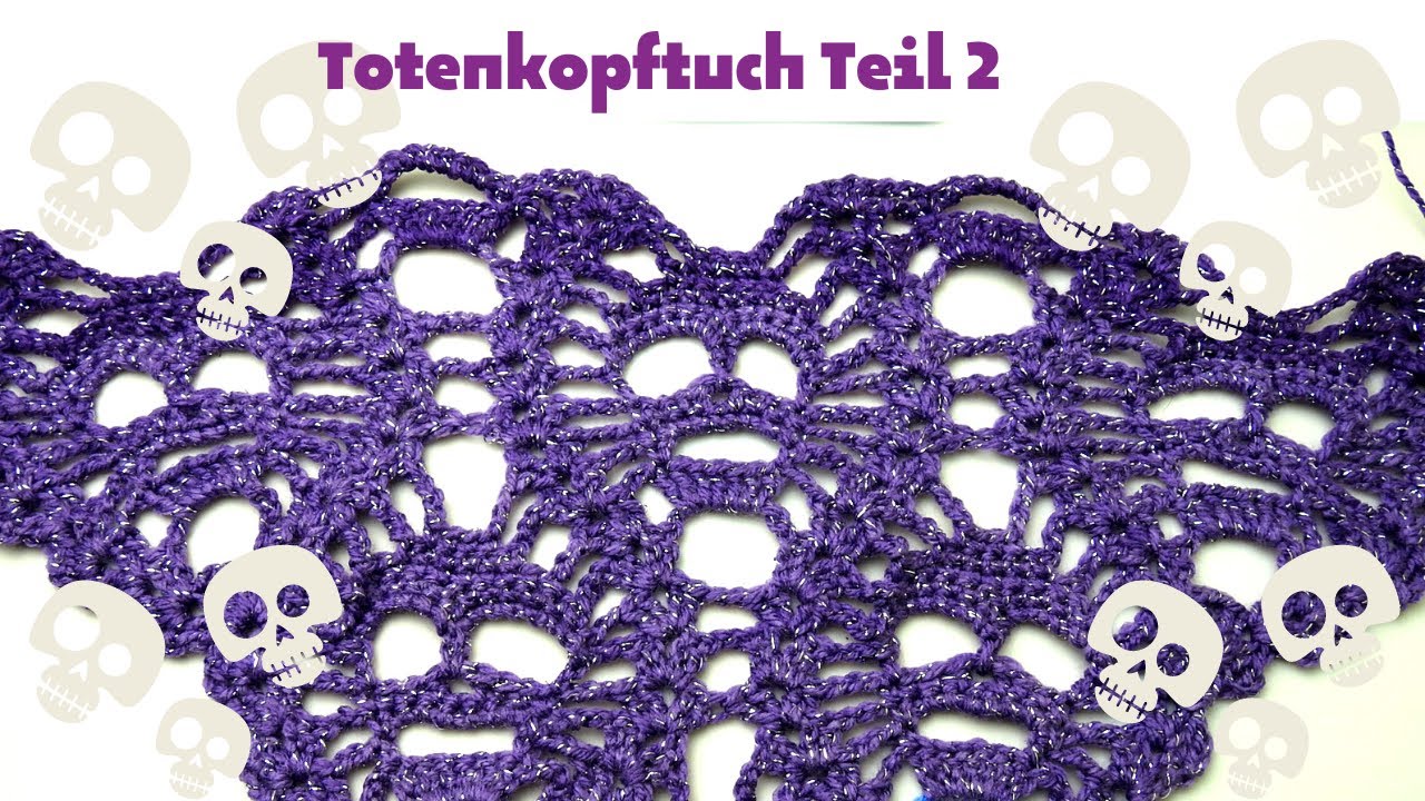 Totenkopftuch Teil 2