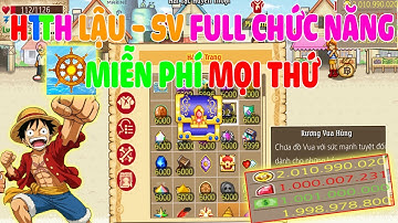 Review HTTH Lậu - Trải Nghiệm Bản FULL chức năng mới nhất 2025 MIỄN PHÍ MỌI THỨ FUll coin ĐỒ VIP