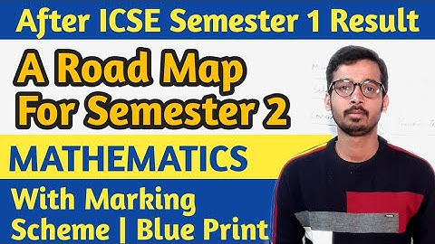 Marks Distribution Chapter wise | Semester 2 | ICSE Class 10 Maths | 2022