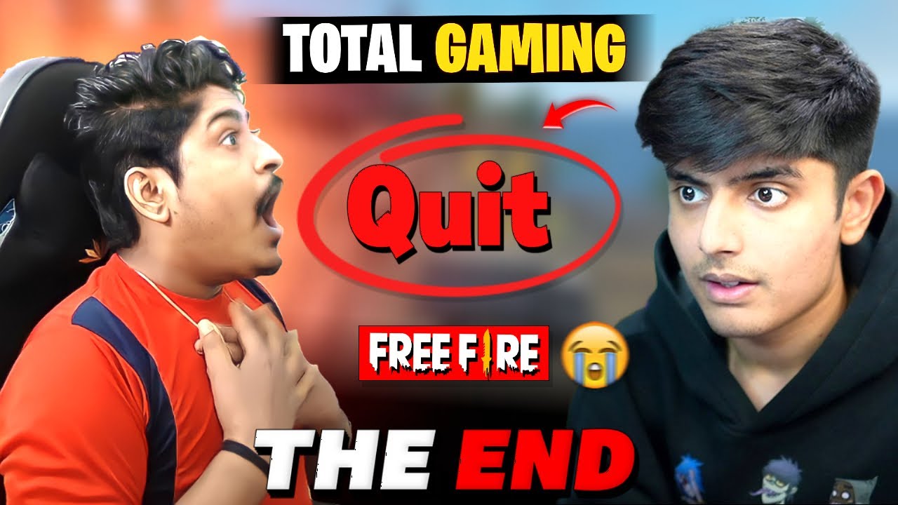 WHAT !! Total Gaming Quit Free Fire ?? || Total Gaming ne Free Fire Quit kar diya ?