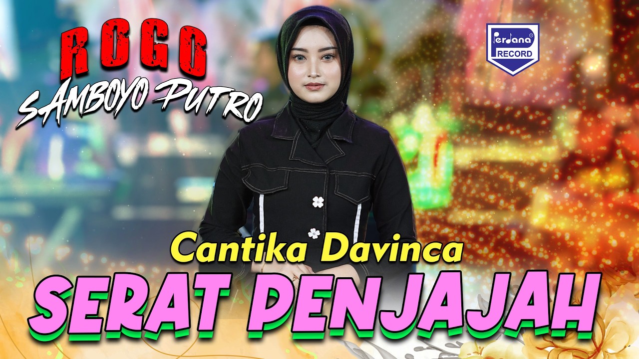 Cantika Davinca - Serat Penjajah -  Rogo Samboyo Putro