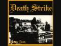 Death Strike - Re-Entry And Destruction