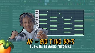 AV - Big Thug Boys | Beat Breakdown