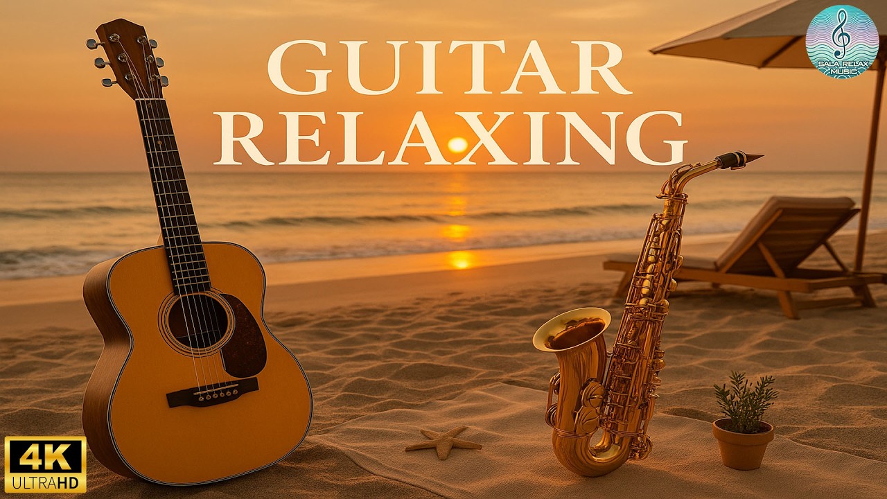Exquisite Guitar Serenity 💕 Best Instrumental Music To Eliminate Stress, Relaxing & Heal Soul 4K