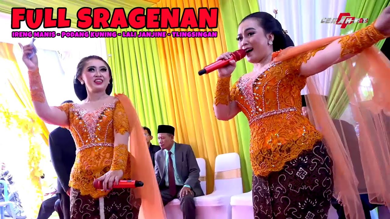 FULL SRAGENAN IRENG MANIS PODANG KUNING LALI JANJINE TLINGSINGAN CAMPURSARI JELAS NADA