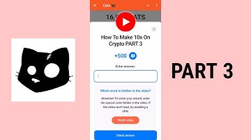 How To Make 10x On Crypto PART 3 New Cats Video Code Today | Cats New Youtube Video Code Today