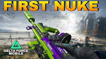 I got my FIRST NUKE in Delta Force Mobile