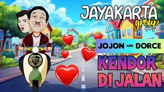 CINTAKU KENDOR DI JALAN JOJON DORCE JAYAKARTA GROUP - KETAWA TV OKE