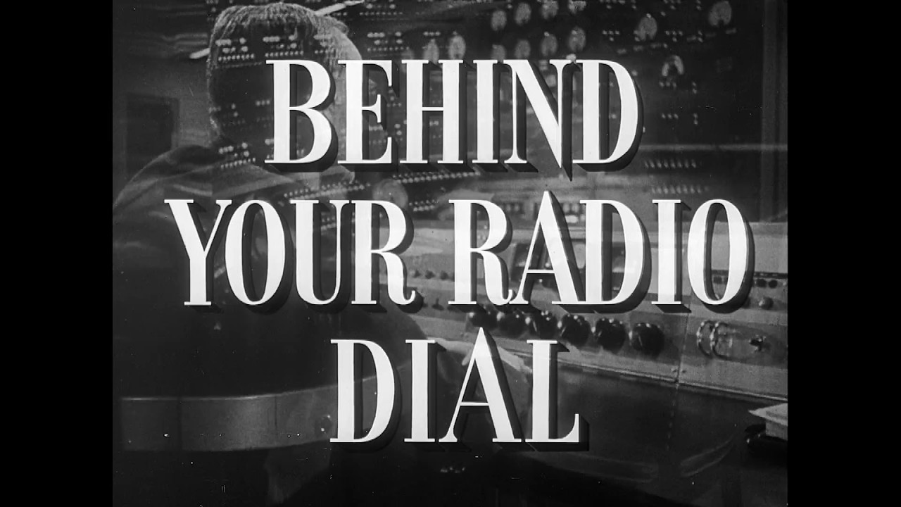 Behind Your Radio Dial - NBC (1949)