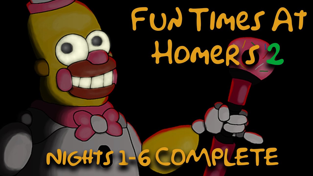 Fun Times At Homer's 2 | Nights 1-6 COMPLETE [FNAF Fan Games 2024