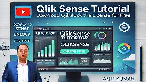 Qlik Sense Tutorial | Download Qlik Sense Desktop and Unlock the License for Free