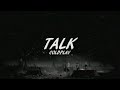 Coldplay - Talk [Letra en Español - Inglés]
