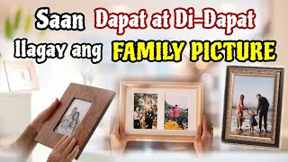 SAAN DAPAT AT DI-DAPAT ILAGAY ANG IYONG FAMILY PICTURE screenshot 3
