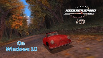 NFS Porsche Unleashed HD on Windows 10/11 – How to install, Set Up, Launch Error fix & Gameplay