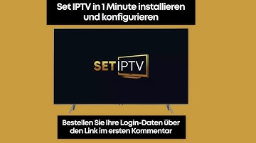 Set IPTV in 1 Minute installieren und einrichten – Einfache Schritte! (2025)