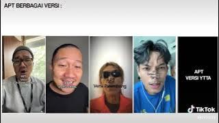 apt Versi Sunda, jawa, palembang, cublek suweng, dan versi ytta