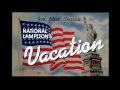 National Lampoon's Vacation (title sequence)