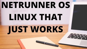 Netrunner OS Good With 1 Laugh :)