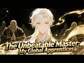 【Multi Sub】🔥 Mega Release! "The Unbeatable Master: My Global Apprentices" Ep 1-60!