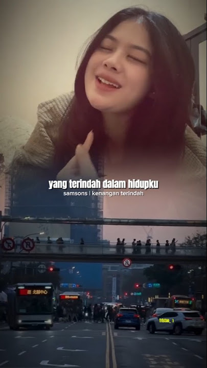 Samsons - Kenangan Terindah | nostalgia lagi yok 🤗 #samsons #tristanarya