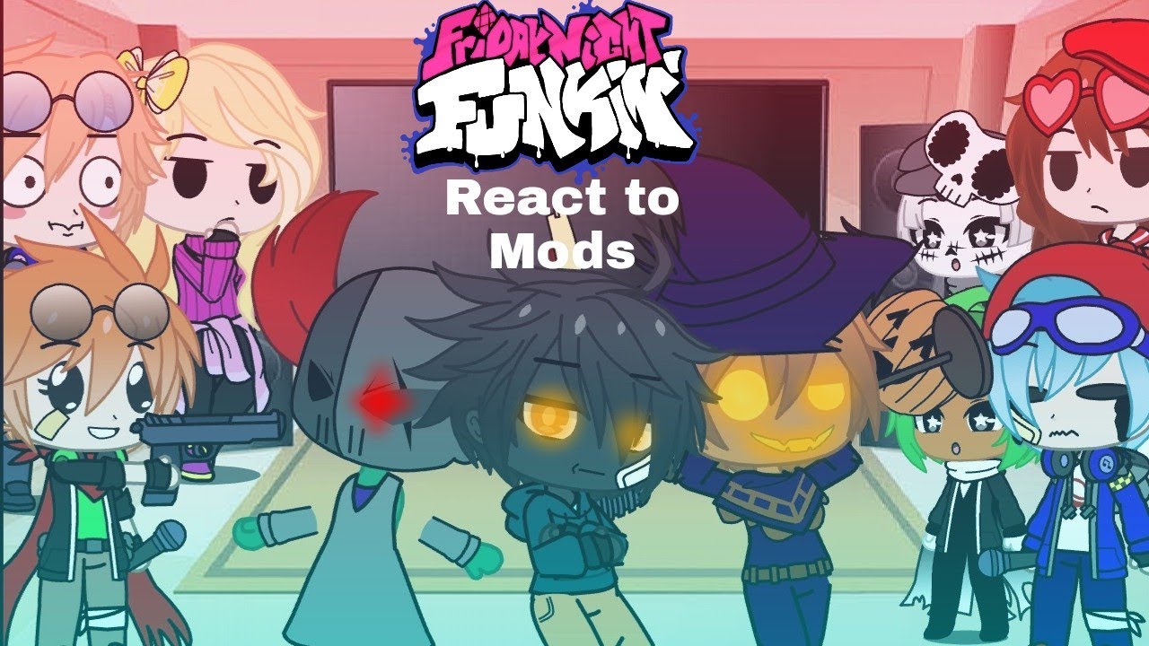 Friday night funkin react to mods (read description)