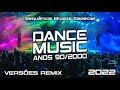 Dance 90 2000   Versões Remix   Sequência Mixada Especial Alice DJ, Double You, Eiffel 65, Fragma