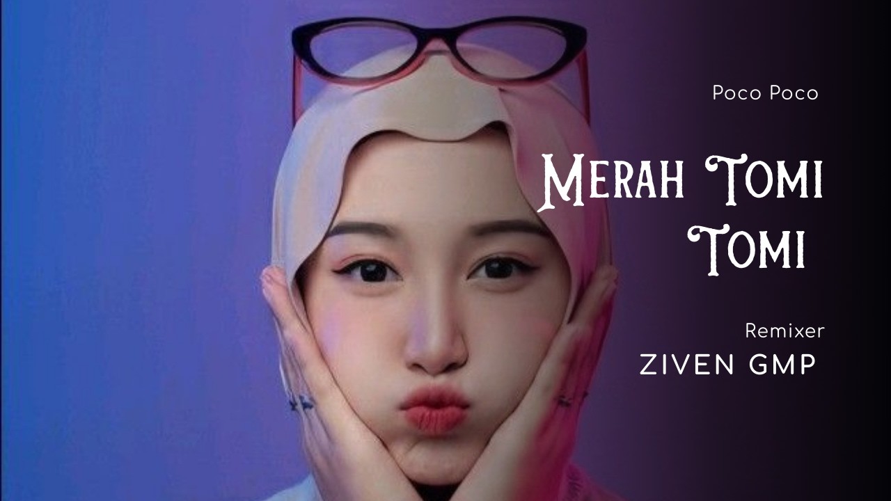 Lagu Poco Poco Merah Tomi Tomi Terbaru ZIVEN GMP Remix 2026