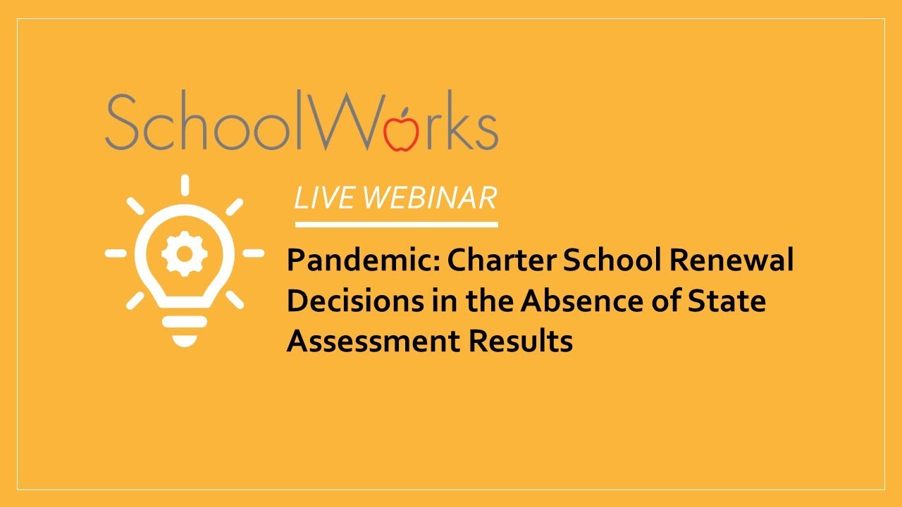 Pandemic: Charter School Renewal Decisions in the Absence of State Assessment Results