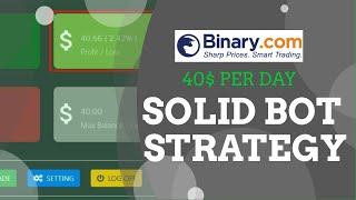 Binary.com Bot Free | 40$ Per Day Strategy | Make Profit Every Day