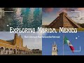 Discover the magic of merida mexico colonial charms mayan wonders and culinary delights